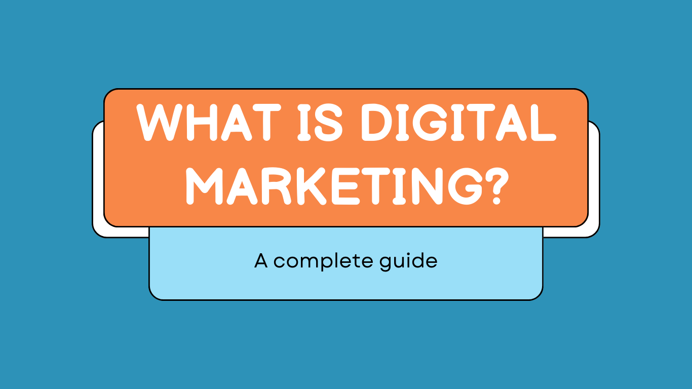 Read more about the article Understanding Digital Marketing: A Comprehensive Guide