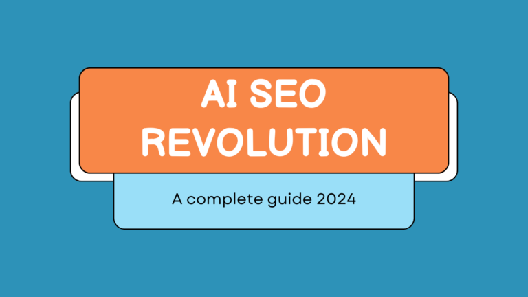 The ultimate 2024 guide to AI SEO revolution.